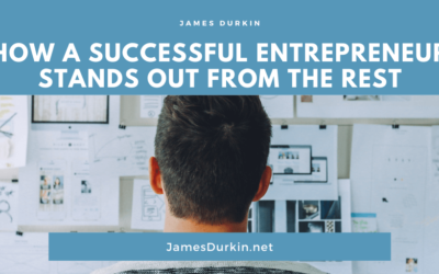 How A Successful Entrepreneur Stands Out From The Rest