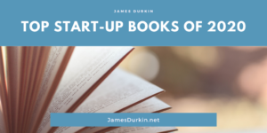 James Durkin Boca Raton Top Start-Up Books of 2020