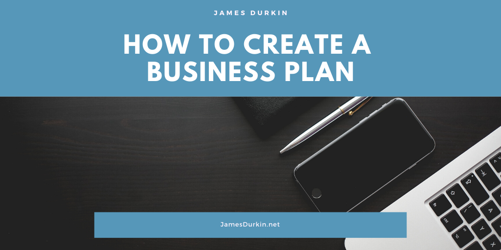 How to Create a Business Plan
