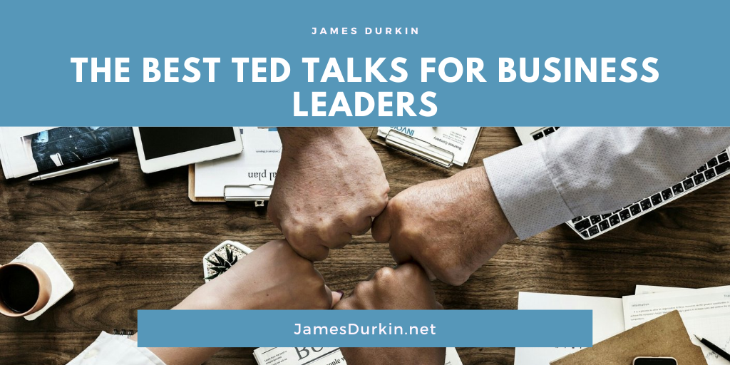 The Best TED Talks for Business Leaders