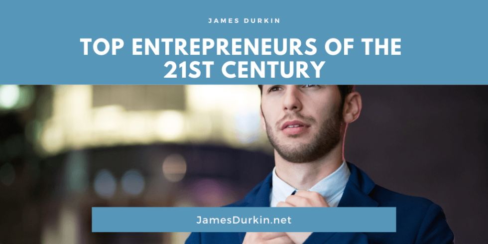 Top Entrepreneurs Of The 21st Century James Durkin Business 9116